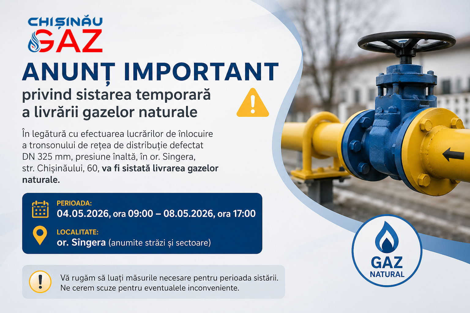 Anunț! Intreruperi programate de gaze naturale or. Sîngera(04.05-08.05.2026)